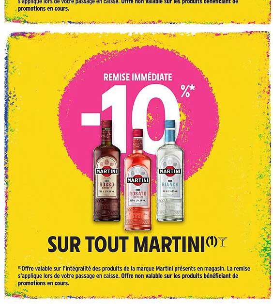 REMISE IMMÉDIATE -10% SUR TOUT MARTINI(1)