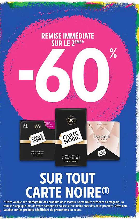 REMISE IMMÉDIATE SUR LE 2ÈME*