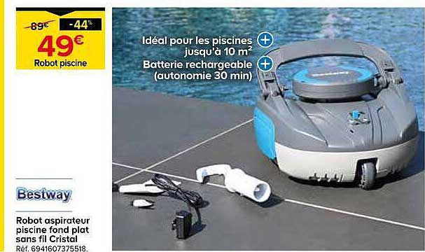 Robot aspirateur piscine fond plat sans fil Cristal