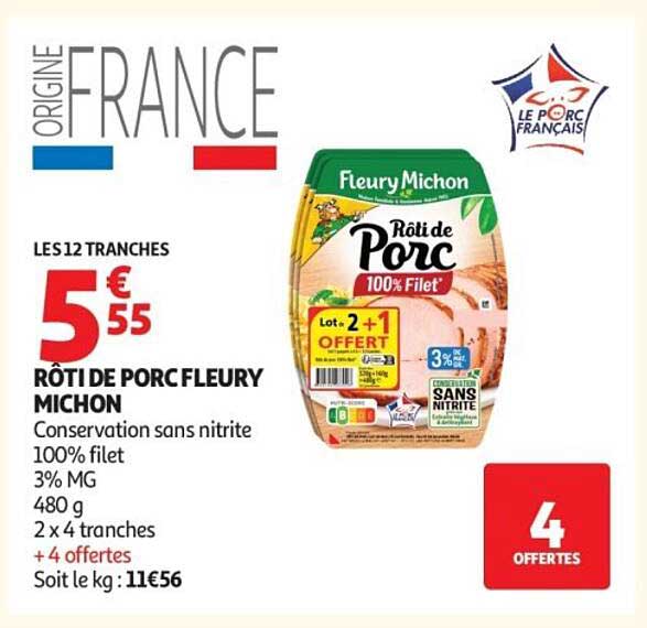 RÔTI DE PORC FLEURY MICHON