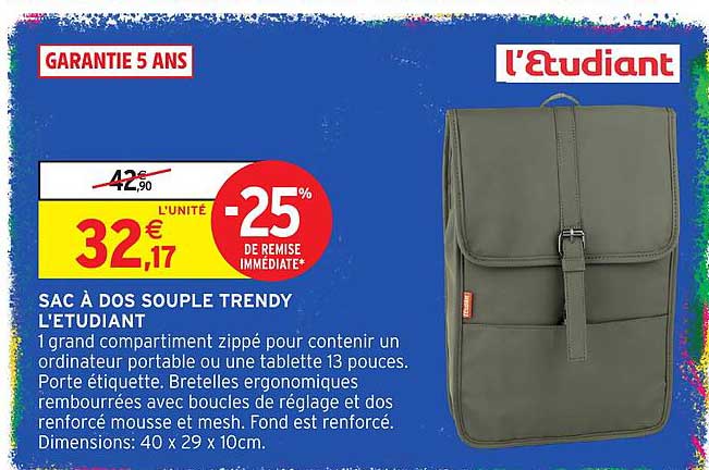 SAC A DOS SOUPLE TRENDY L'ETUDIANT