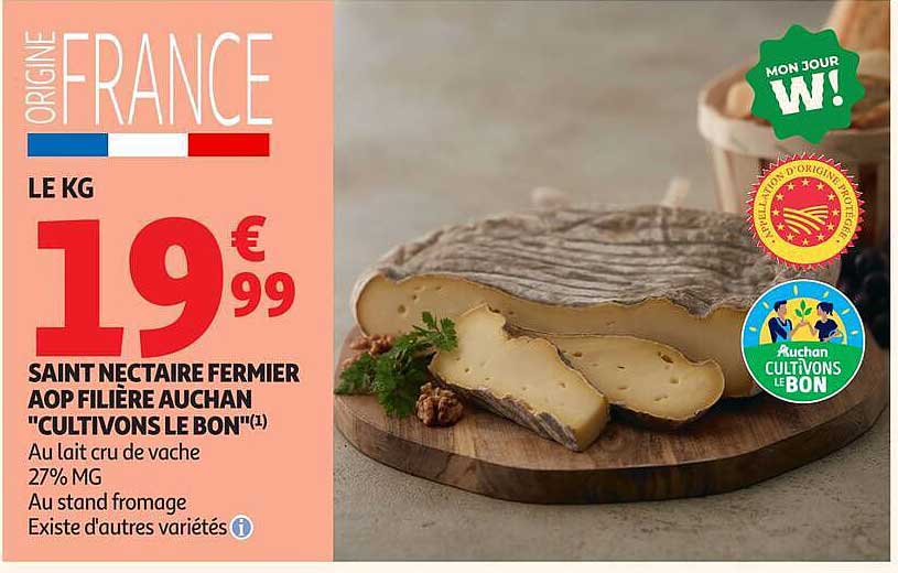 SAINT NECTAIRE FERMIER AOP FILIÈRE AUCHAN "CULTIVONS LE BON"