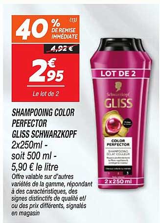SHAMPOOING COLOR PERFECTOR GLISS SCHWARZKOPF 2x250ml – soit 500 ml - 5,90 € le litre