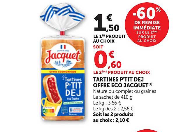 TARTINES P'TIT DEJ OFFRE ECO JACQUET