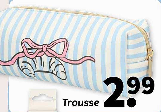 Trousse