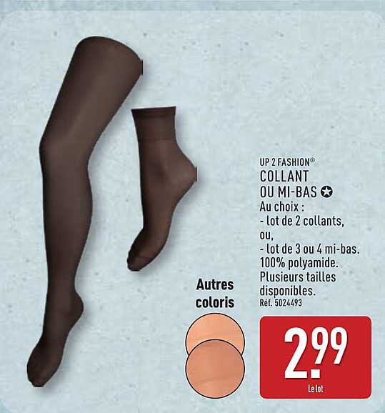 UP 2 FASHION® COLLANT OU MI-BAS