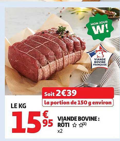 VIANDE BOVINE : RÔTI x2