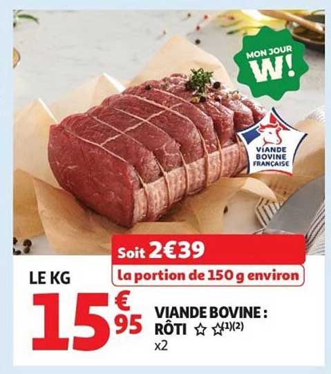 VIANDE BOVINE: RÔTI x2