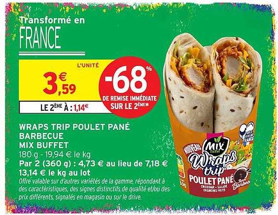 WRAPS TRIP POULET PANÉ BARBECUE MIX BUFFET