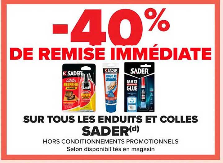 -40% DE REMISE IMMÉDIATE