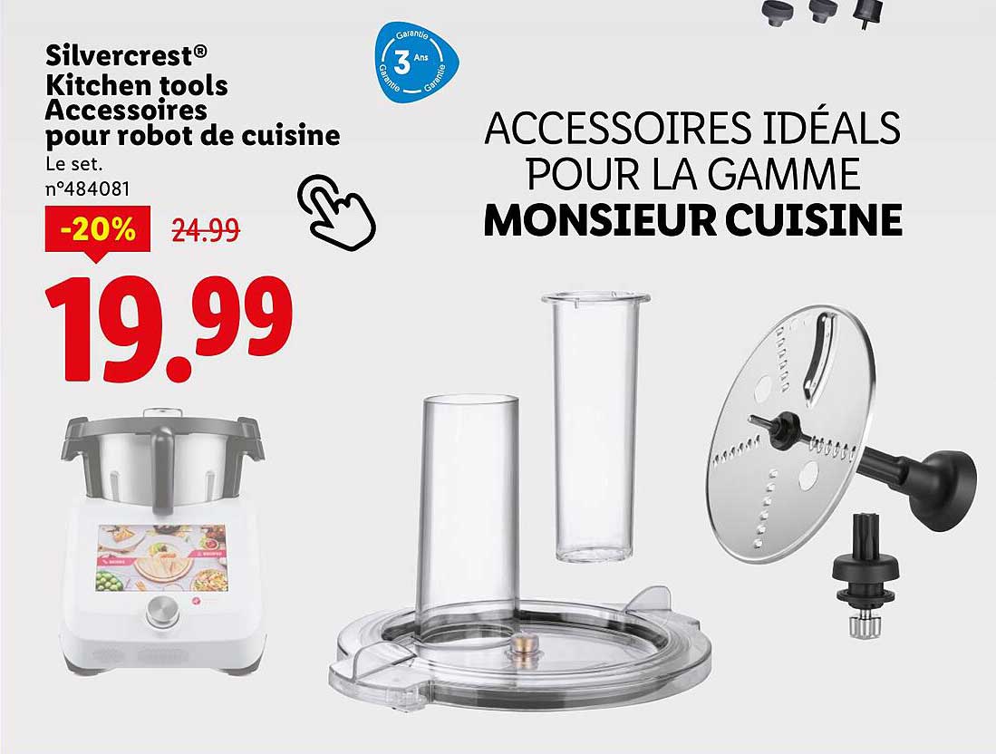 ACCESSOIRES IDÉAUX POUR LA GAMME MONSIEUR CUISINE