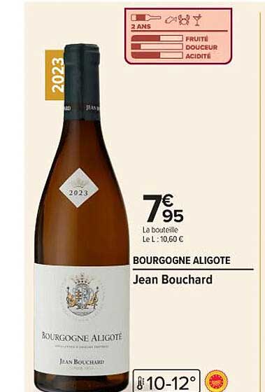 BOURGOGNE ALIGOTÉ Jean Bouchard