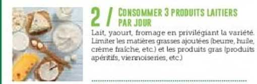 CONSUMMER 3 PRODUITS LAITIERS PAR JOUR