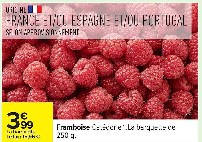 Framboise Catégorie 1. La barquette de 250 g