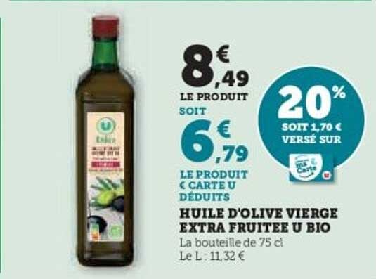 HUILE D'OLIVE VIERGE EXTRA FRUITEE U BIO