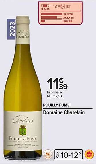 POUILLY FUMÉ Domaine Chatelain