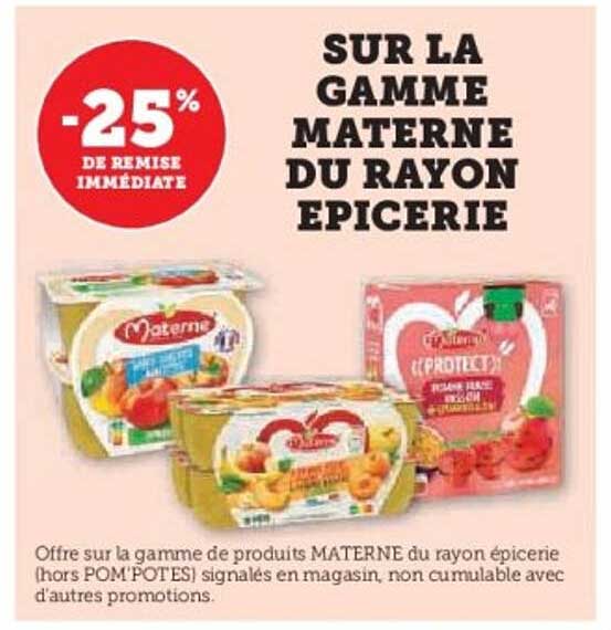 SUR LA GAMME MATERNÉE DU RAYON ÉPICERIE