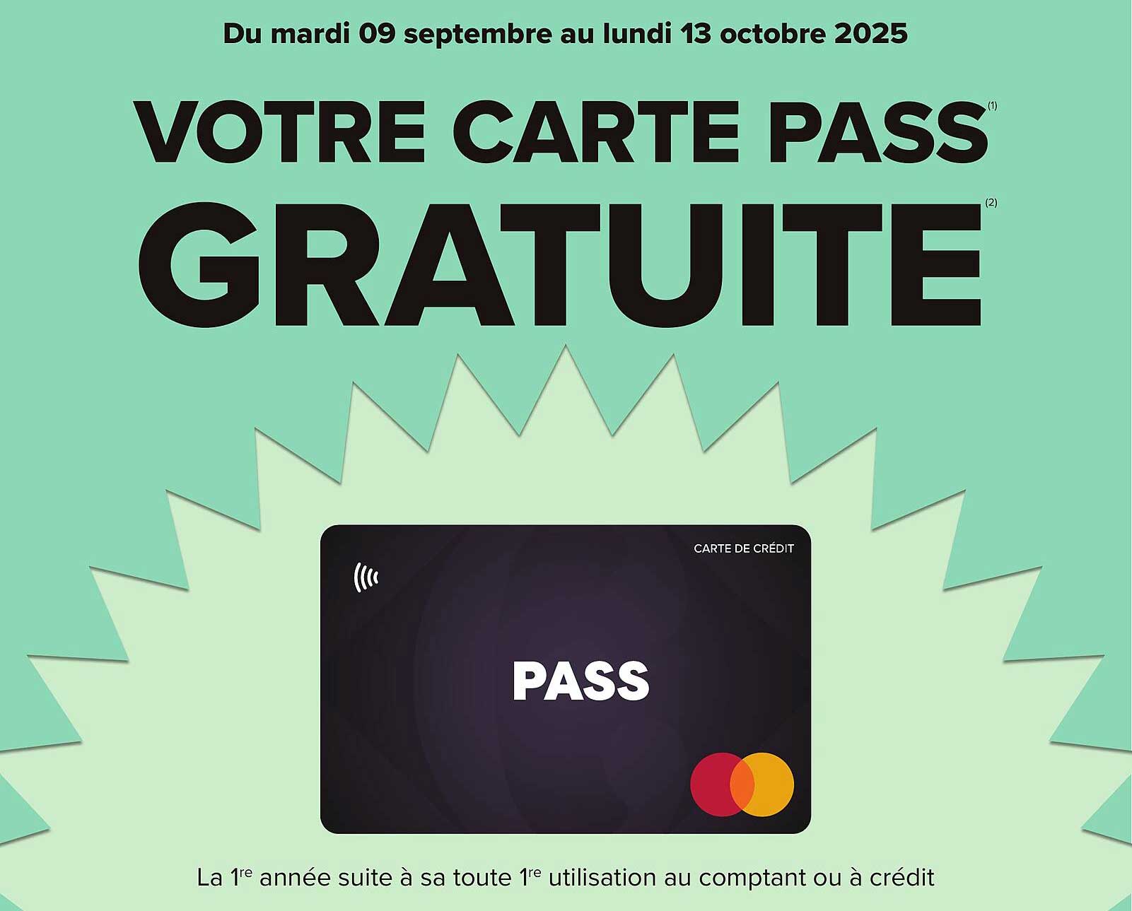 VOTRE CARTE PASS GRATUITE