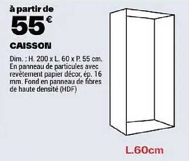 à partir de 55€ CAISSON
