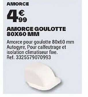 AMORCE GOULOTTE 80X60 MM