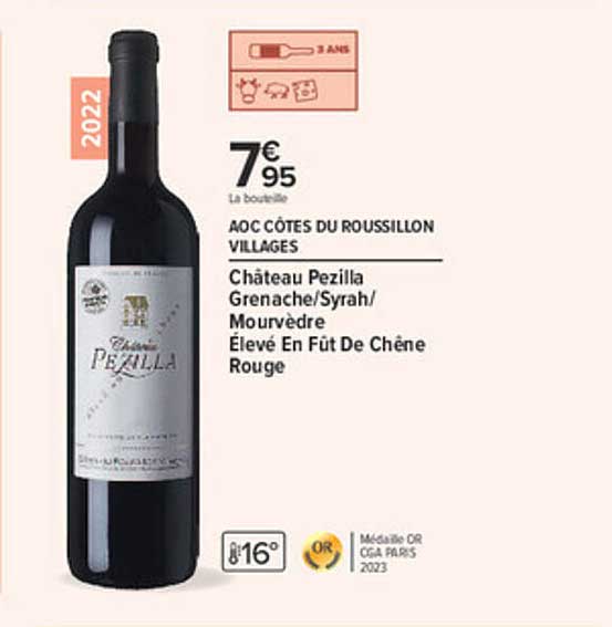 AOC CÔTES DU ROUSSILLON VILLAGES Château Pezilla Grenache/Syrah/Mourvèdre Élevé En Fût De Chêne Rouge