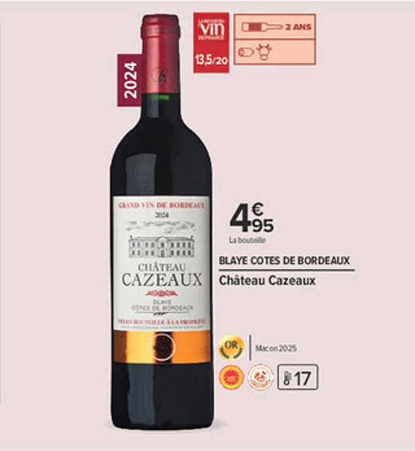 BLAYE COTES DE BORDEAUX Château Cazeaux