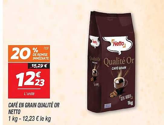 CAFÉ EN GRAIN QUALITÉ OR NETTO
