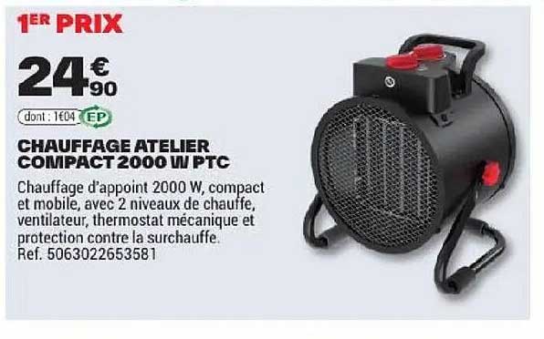 CHAUFFAGE ATELIER COMPACT 2000W PTC