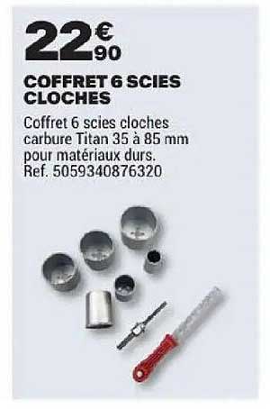 COFFRET 6 SCIES CLOCHES