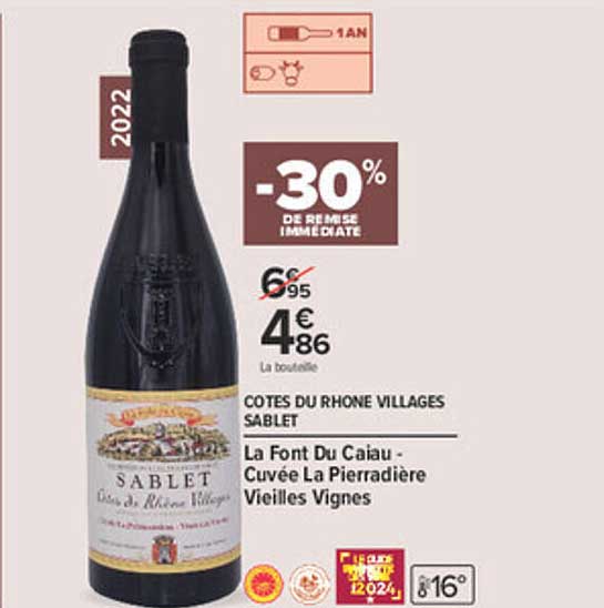 CÔTES DU RHÔNE VILLAGES SABLET La Font Du Cajau - Cuvée La Pierradière Vieilles Vignes
