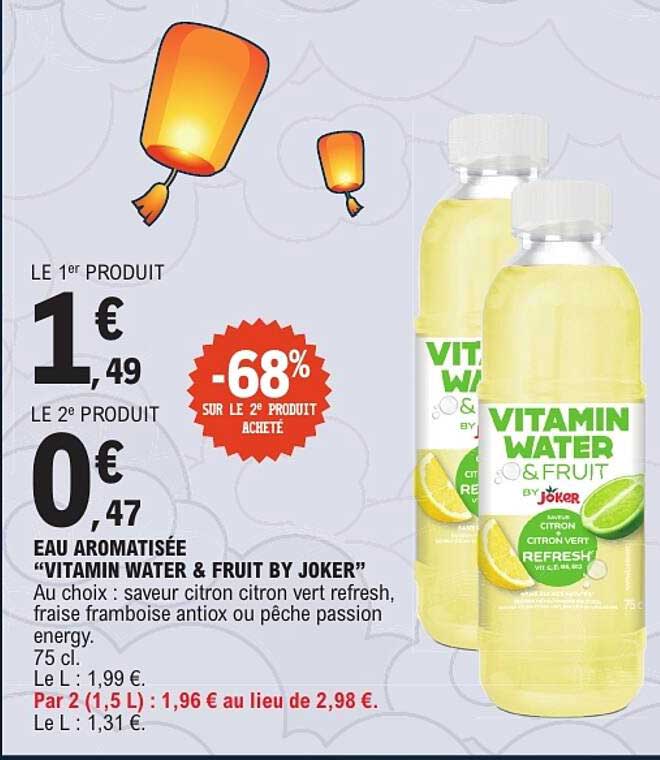 EAU AROMATISÉE “VITAMIN WATER & FRUIT BY JOKER”