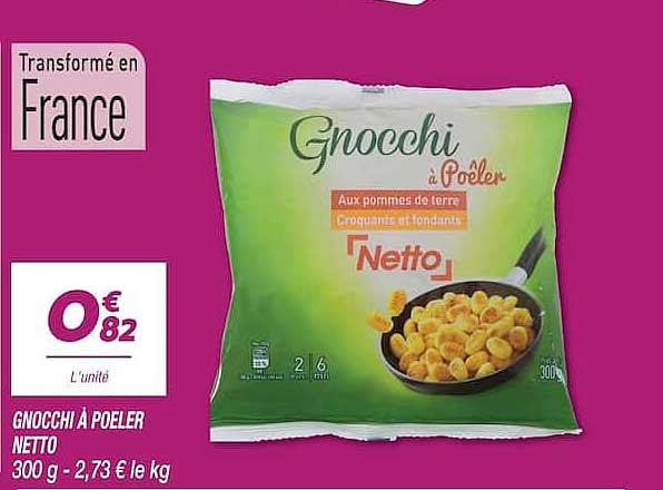 Gnocchi à poêler Netto 300 g - 2,73 € le kg