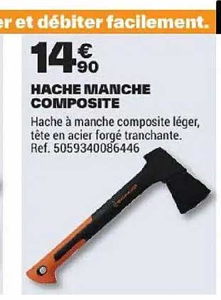 HACHE MANCHE COMPOSITE
