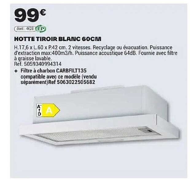 HOTTE TIROIR BLANC 60CM