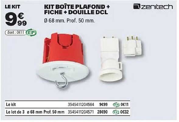 KIT BOÎTE PLAFOND + FICHE + DOUILLE DCL