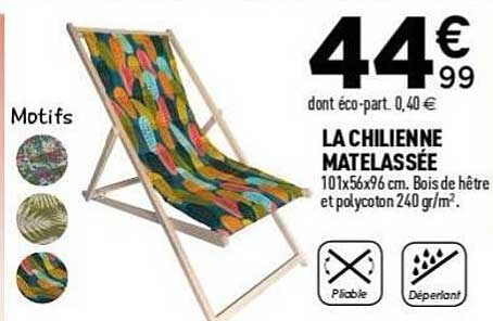 LA CHILIENNE MATELASSÉE