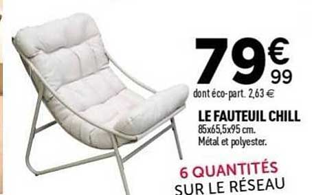 LE FAUTEUIL CHILL