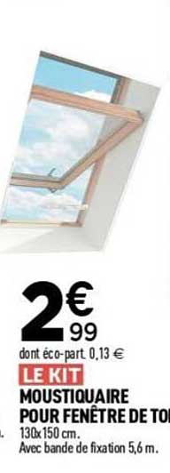 LE KIT MOUSTIQUAIRE POUR FENETRE DE TOI.