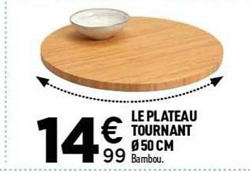 LE PLATEAU TOURNANT Ø 50 CM Bambou.