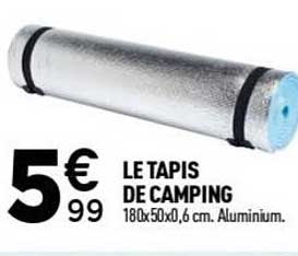 LE TAPIS DE CAMPING 180x50x0,6 cm. Aluminium.