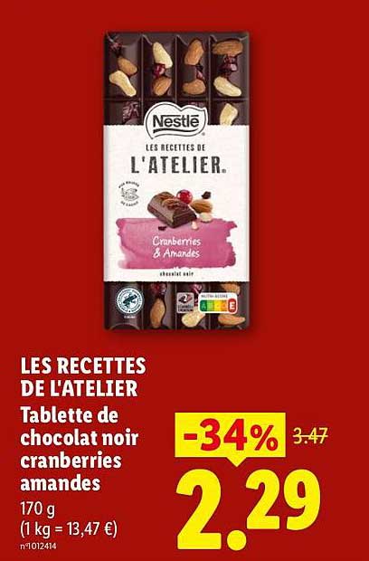 LES RECETTES DE L'ATELIER Tablette de chocolat noir cranberries amandes 170 g (1 kg = 13,47 €)