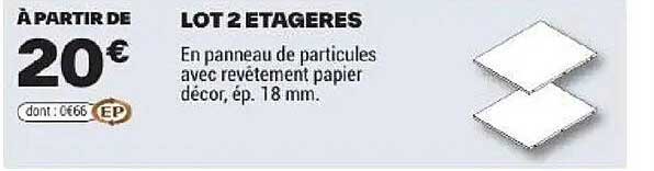 LOT 2 ETAGERES