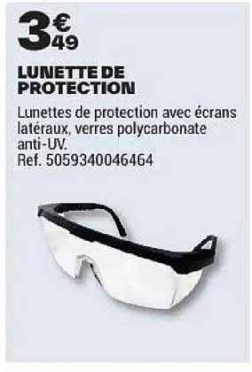LUNETTE DE PROTECTION