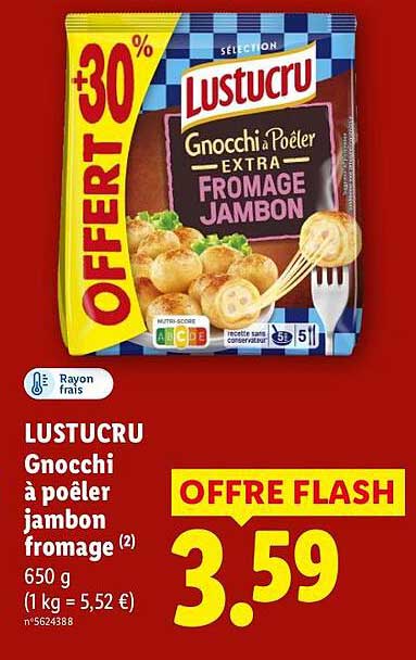 LUSTUCRU Gnocchi à poêler jambon fromage (2) 650 g
