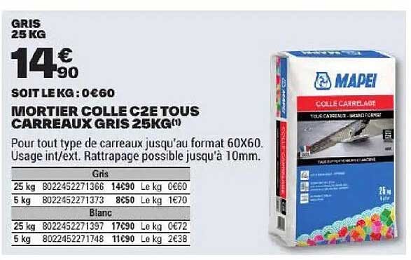 MORTIER COLLE C2E TOUS CARREAUX GRIS 25KG
