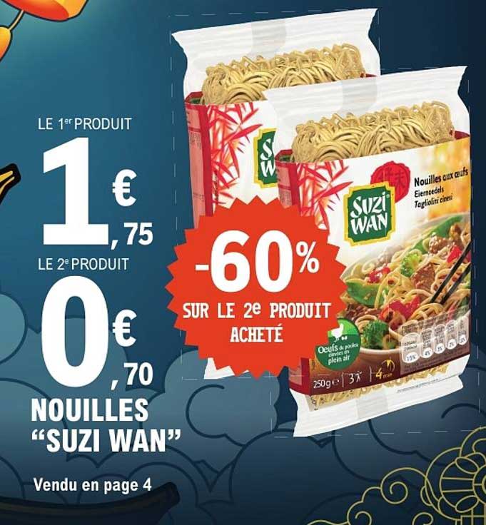 NOUILLES “SUZI WAN”