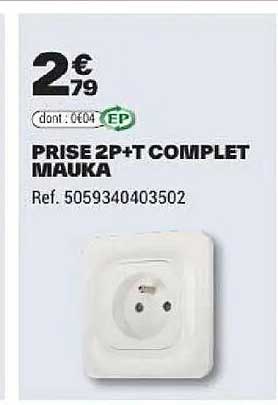 PRISE 2P+T COMPLET MAUKA