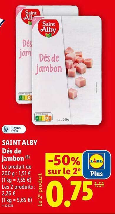 SAINT ALBY Dés de jambon