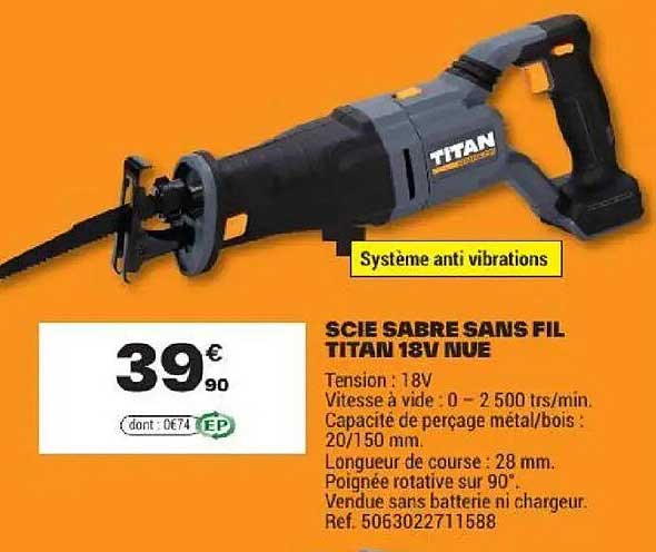 SCIE SABRE SANS FIL TITAN 18V NUE