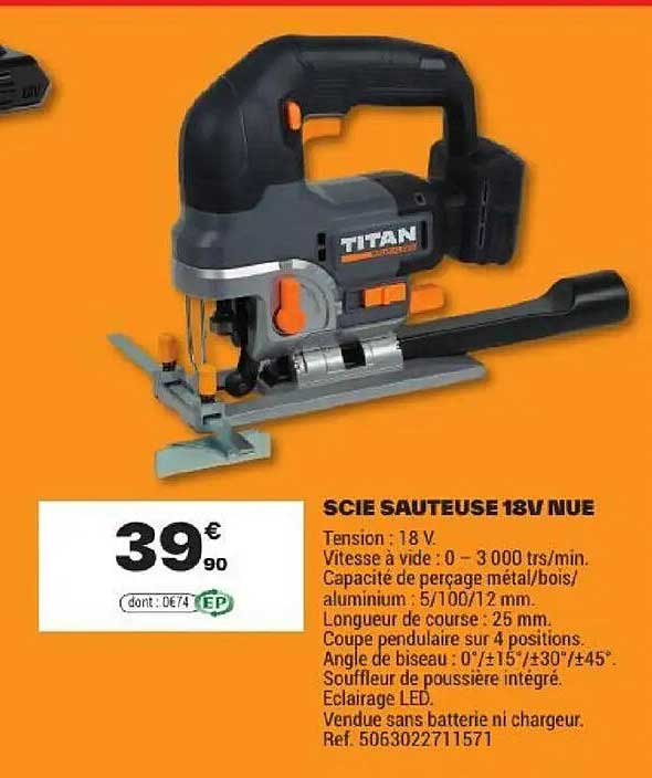 SCIE SAUTEUSE 18V NUE